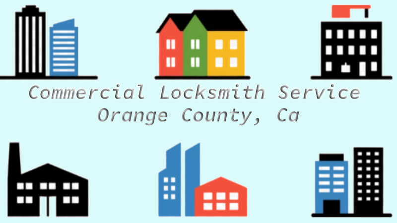Commercial locksmith Orange County CA