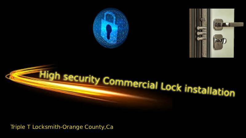 Business lock installation Irvine CA