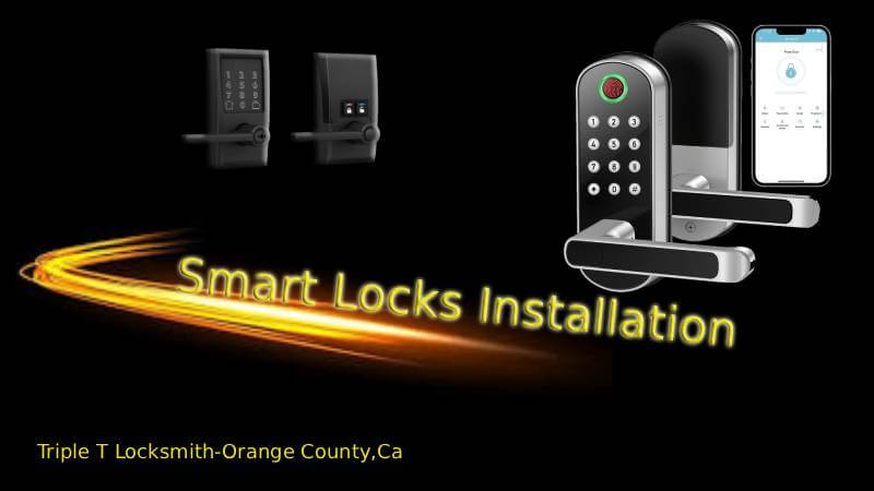 Smart lock installation residential Orange County